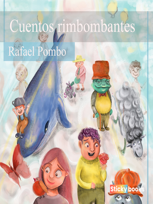 Detalles del título Cuentos rimbombantes de Rafael Pombo - Disponible